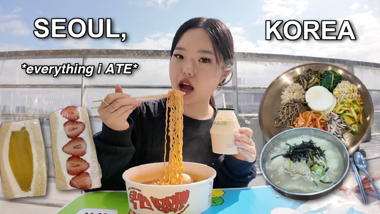 🍜 eating my way through SEOUL: hidden gems, favorite spots, exploring the city 🍽️