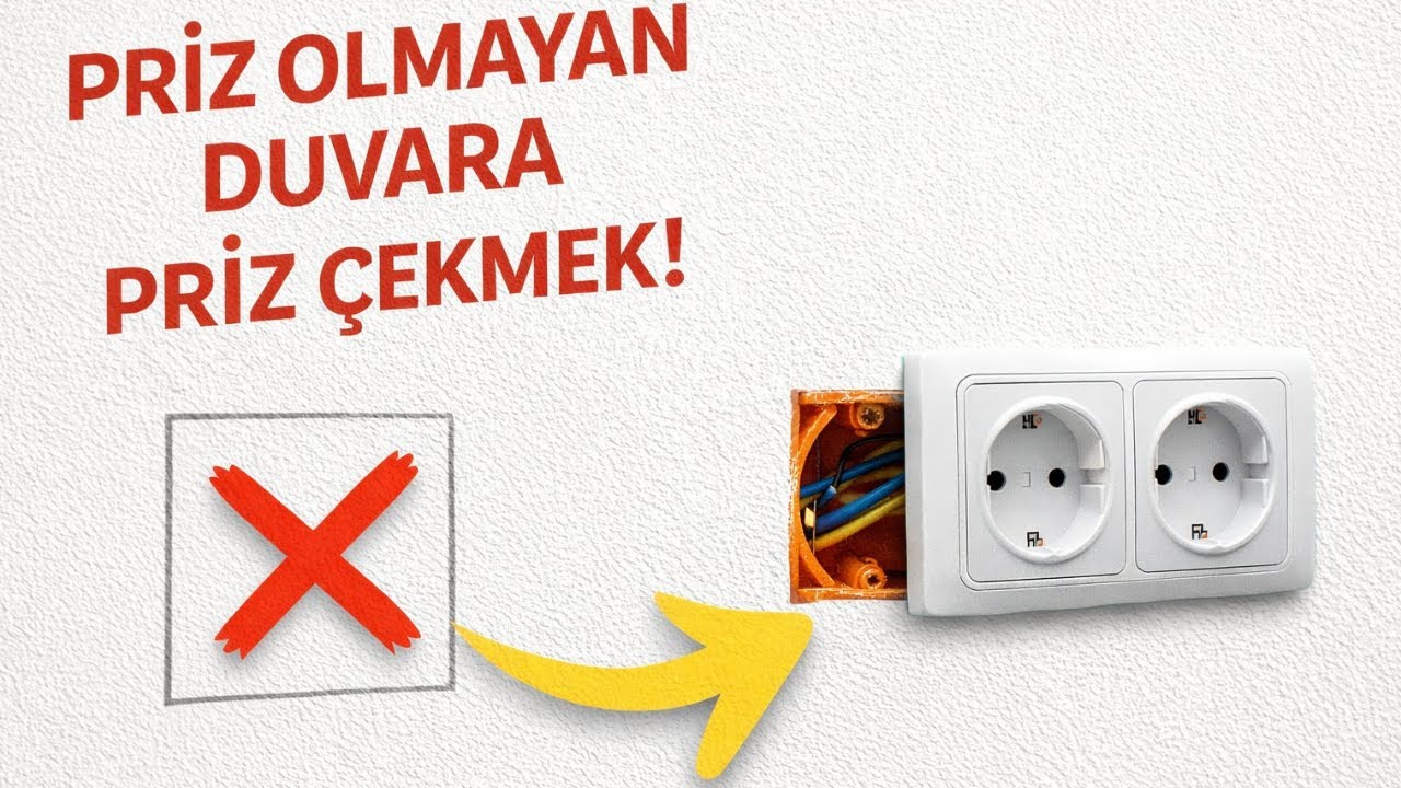 Priz Olmayan Duvara Nasıl Priz Çekilir