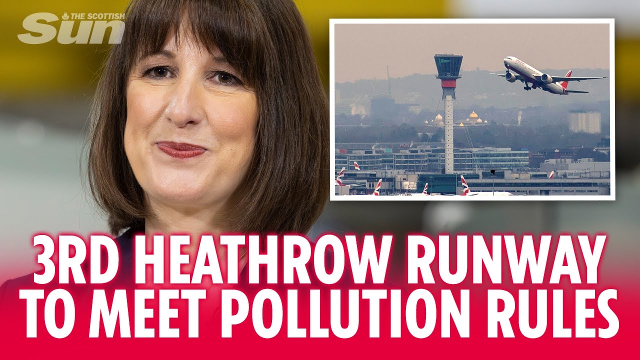 REEVES: Third Heathrow runway GO AHEAD will meet many strict pollution rules