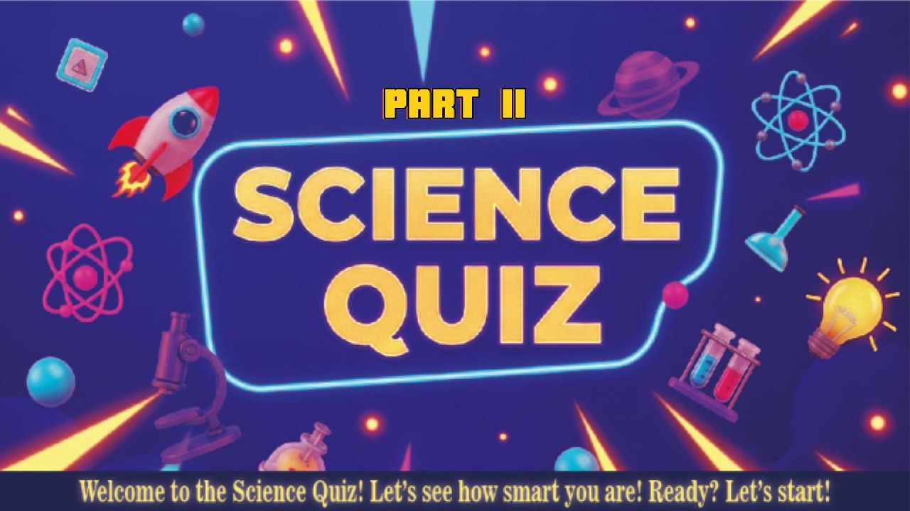 Science Quiz Part II #sciencequiz#quizforkids#generalknowledge#kidslearning#sciencefacts#brainquiz