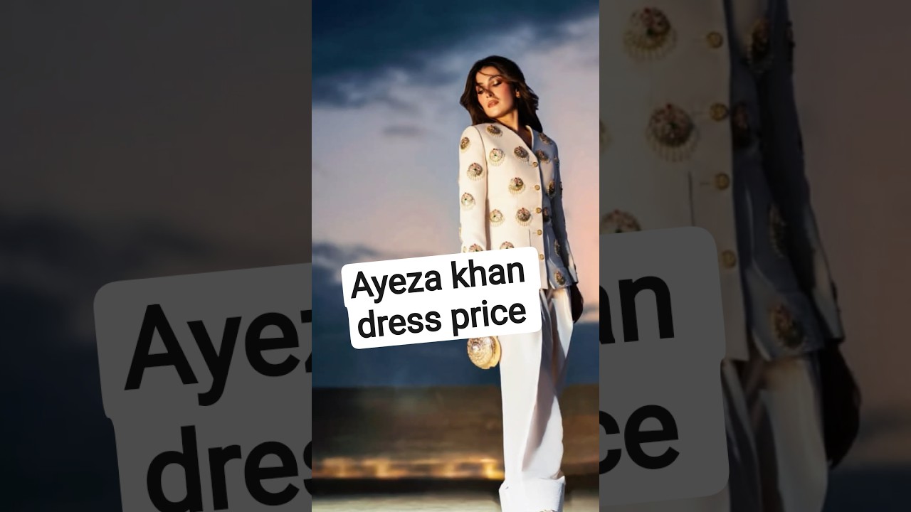 ayeza khan dress price #ayezakhan #danishtamoor #sherdrama