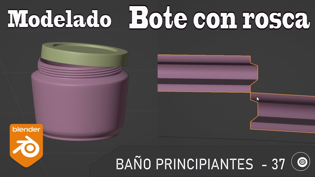 B37 - Modelado bote con Rosca - Blender 4.1