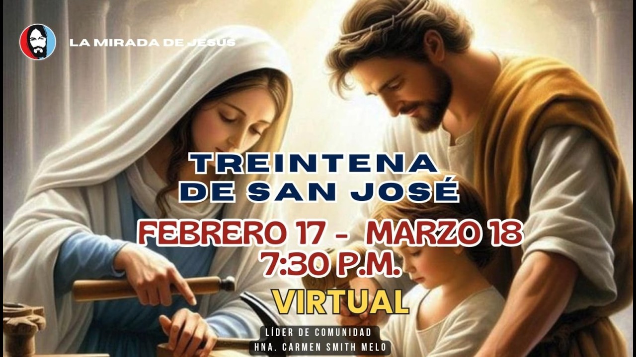 Treintena a San José día 25/30 -  13 de marzo de 2026