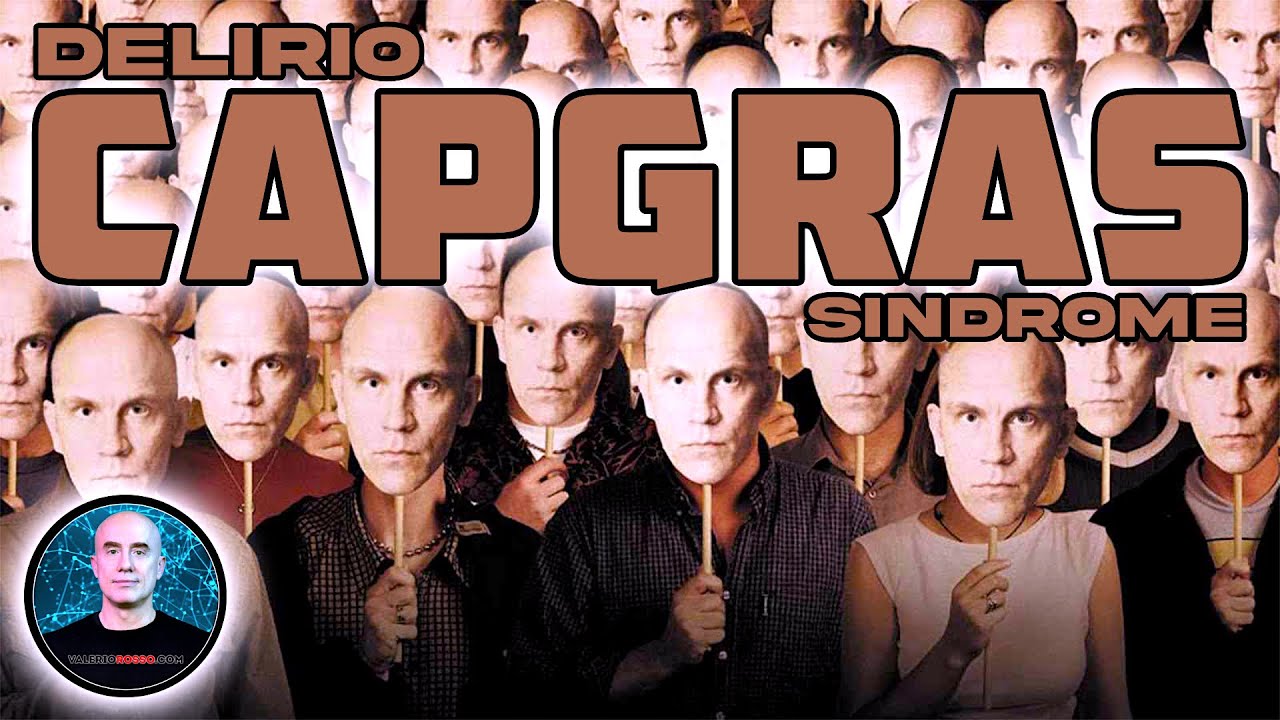 La Sindrome di Capgras, ve la spiega bene uno psichiatra....