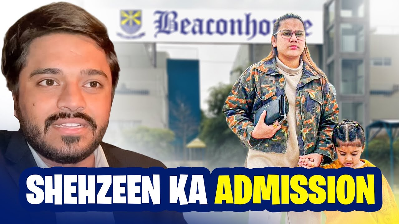 School Visit Karne Gaye Shehzeen Ka😍❤️ Beaconhouse School Islamabad🏫