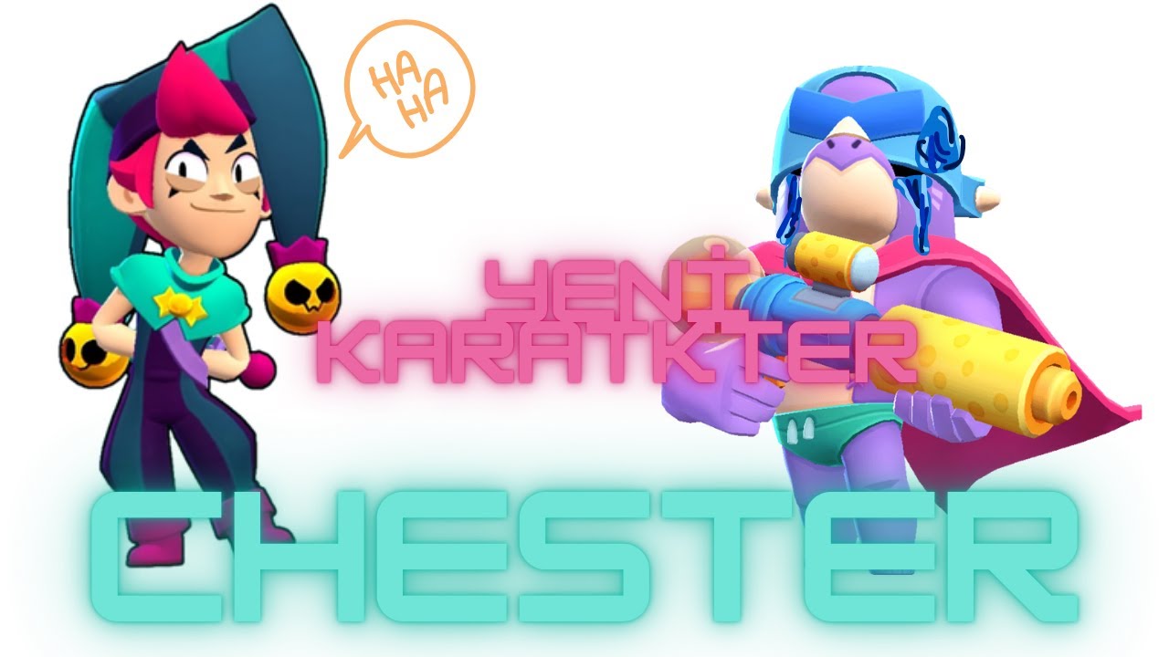 Yeni Karakter Chester Brawl Stars