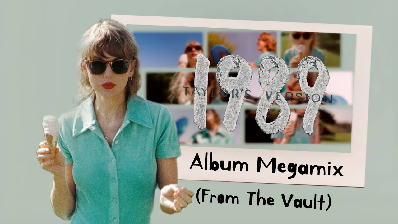 1989(Taylor's Version) Megamix (The Deprecated version) (From The Vault) (Lyric Video)