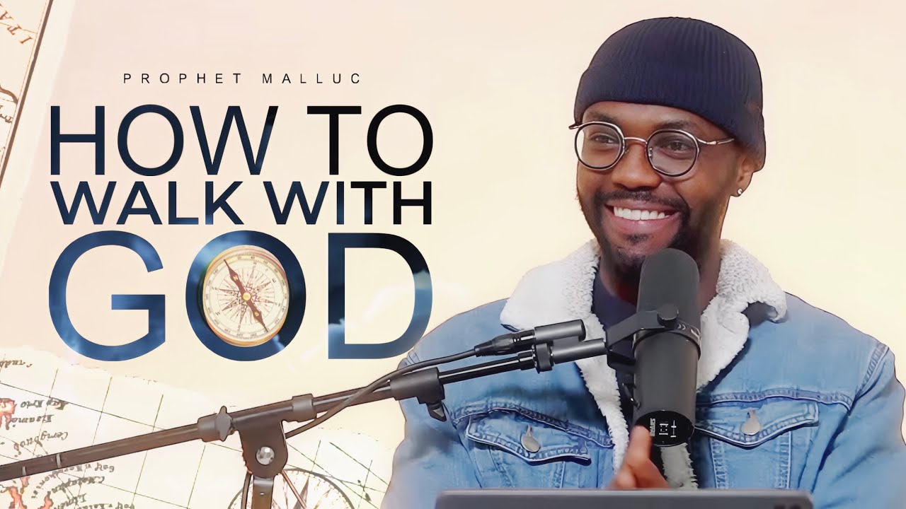 HOW TO WALK WITH GOD  // MYSTERY WEDNESDAY // PROPHET MALLUC