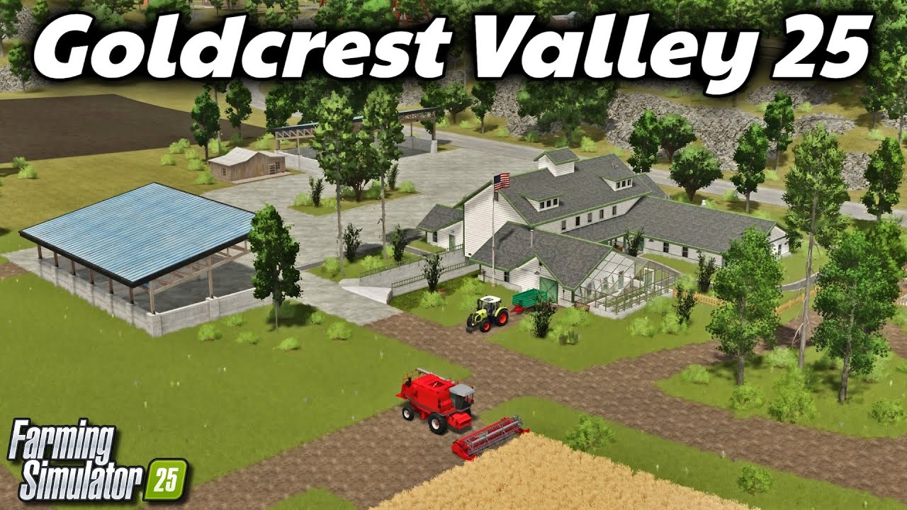 New Map - Goldcrest Valley | Farming Simulator 25