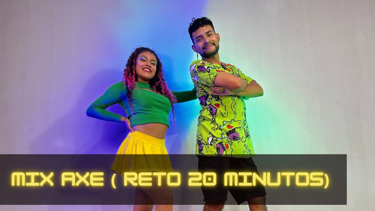 Mix Axe | Reto de baile de 20 minutos
