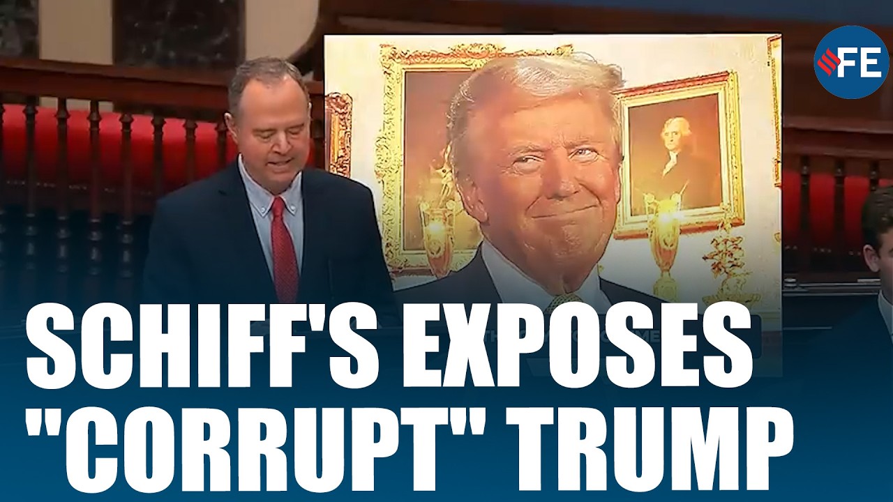 Schiff Lists Trump's Top 10 Corrupt Deals In Explosive Senate Floor Speech