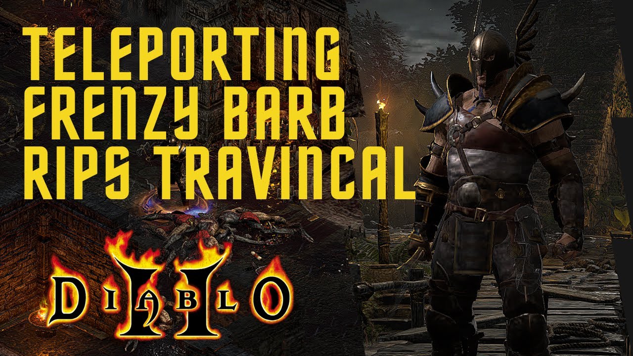 Enigma Teleporting Frenzy Barb 2.0 // Diablo 2: Resurrected