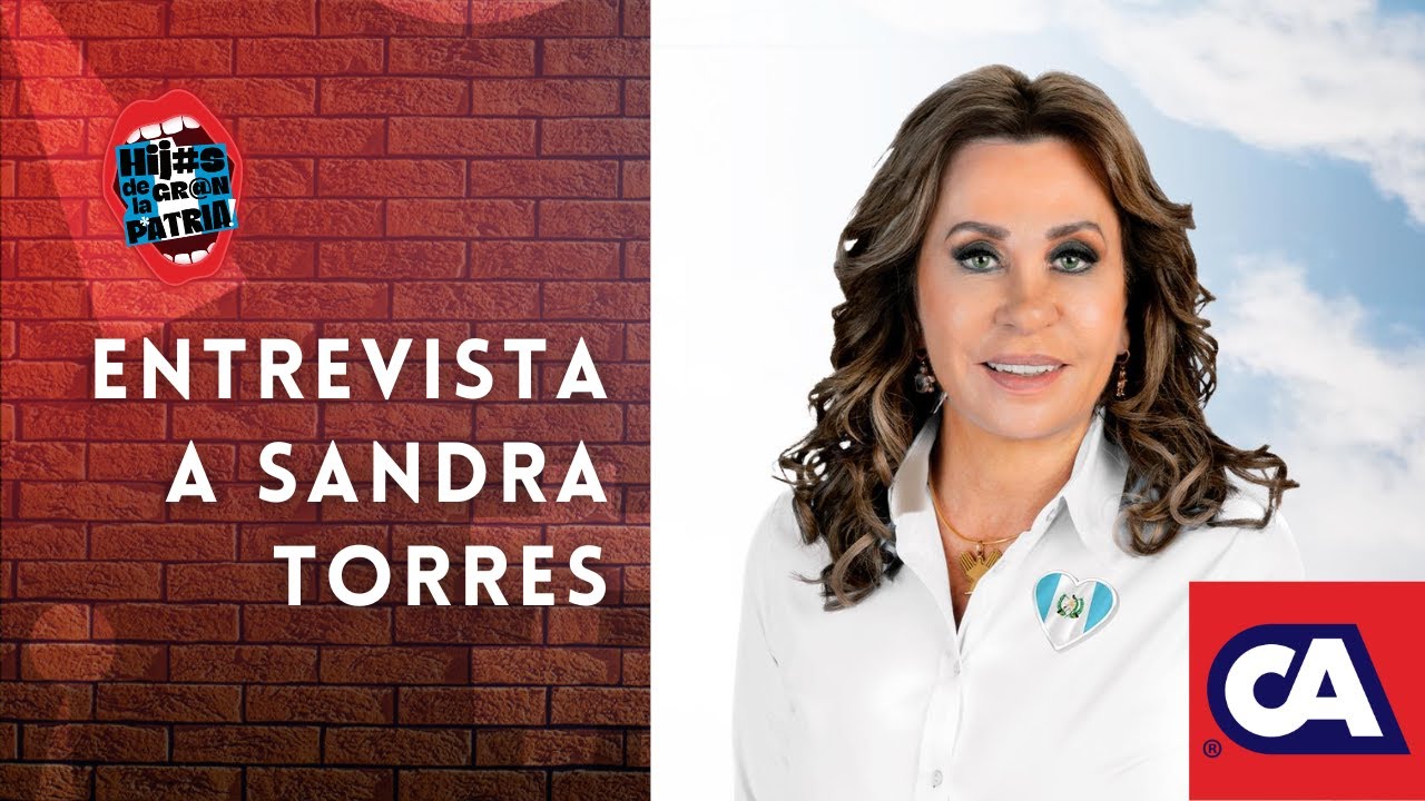 Entrevista a Sandra Torres, candidata presidencial de la UNE #HDLGP