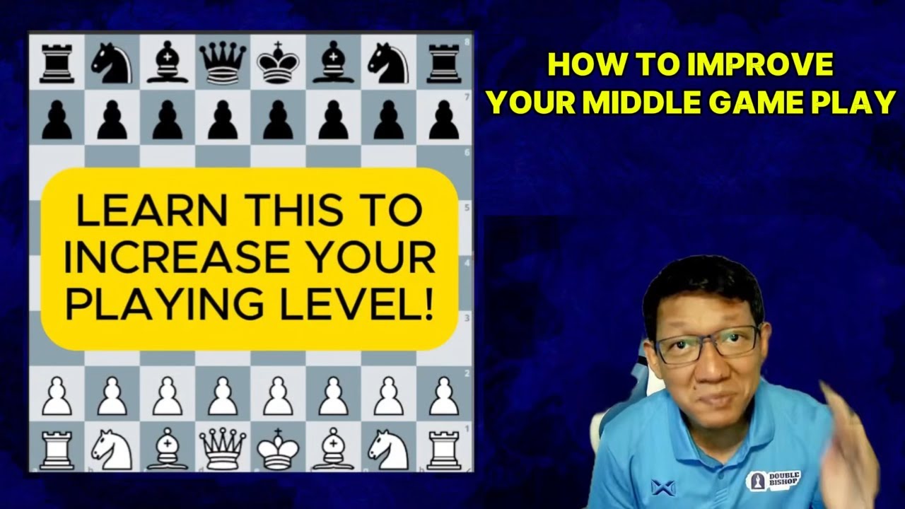 IF YOU WANT TO INCREASE YOUR PLAYING LEVEL WATCH THIS! How to improve your middle game play tutorial