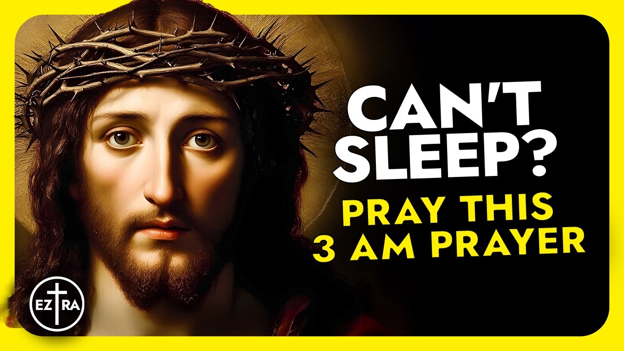 🔥 If You Wake Up at 3 AM, Pray This Powerful Prayer