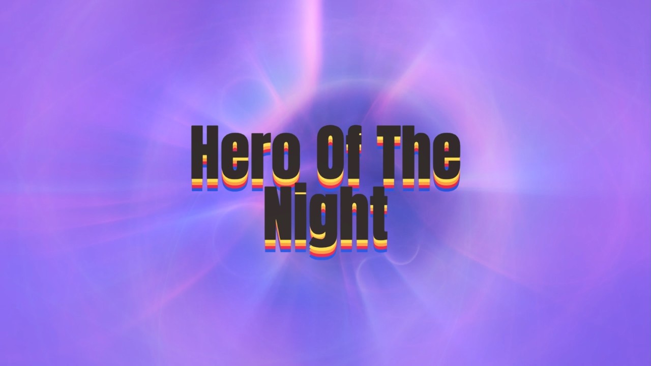 Hero of the Night Music Mood