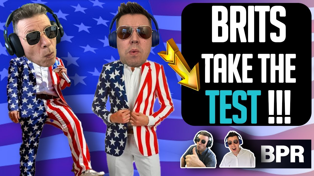 BRITS take American Citizenship Test! OMG! Really!