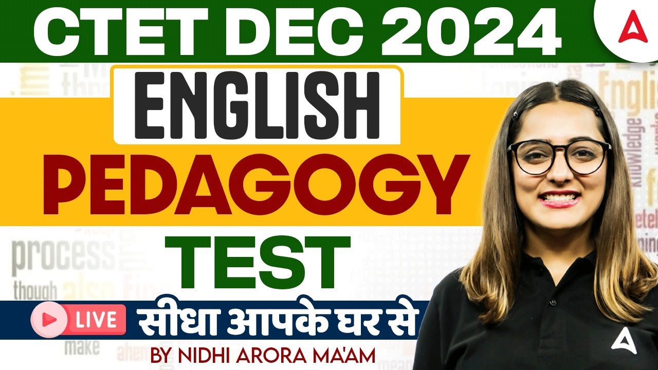 CTET DEC 2024 | English Pedagogy - Test Live सीधा आपके घर से by Nidhi Arora Ma'am