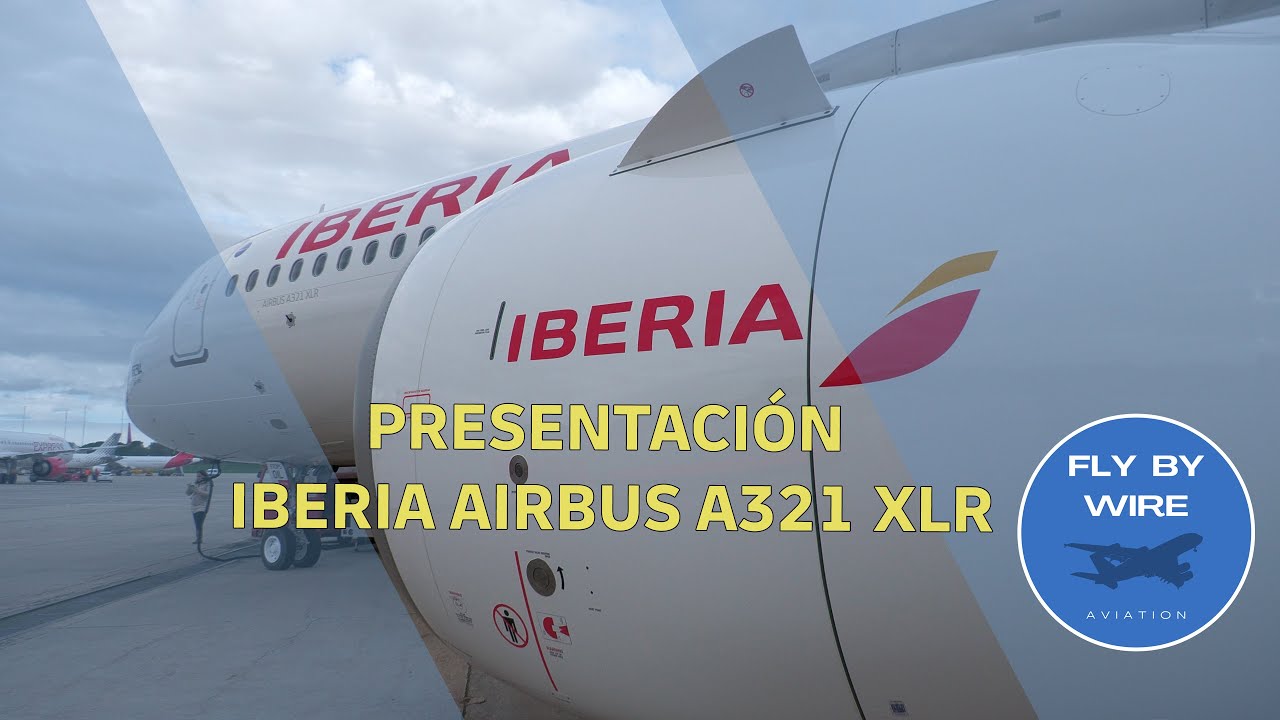 Presentación IBERIA AIRBUS A321XLR