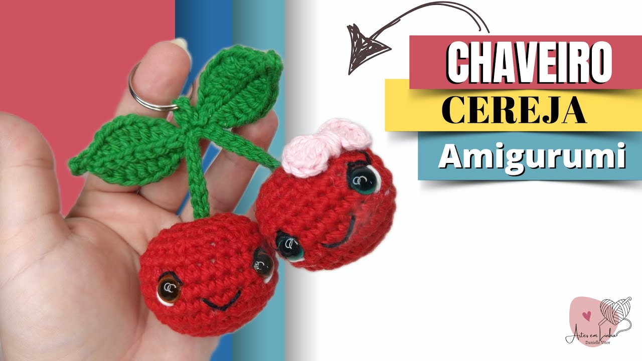 AMIGURUMI | CHAVEIRO CEREJA
