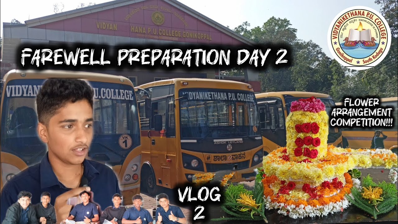 Farewell & Flower arrangement competition in college....... VLOG 2
