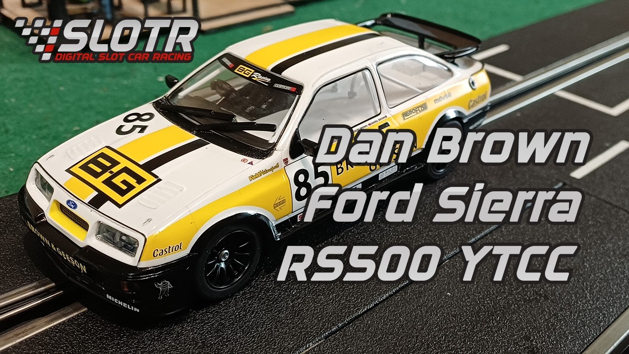Scalextric Brown & Geeson Ford Sierra Cosworth RS500 Dan Brown YTCC