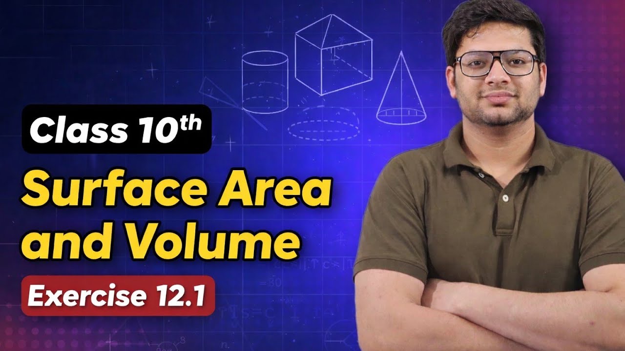 CLASS 10 SURFACE AREA AND VOLUME EX 12.1