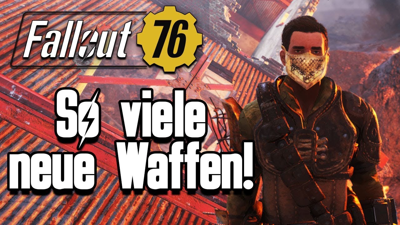 Fallout 76 Gameplay Deutsch: So viele neue Waffen! [FO76 #61]