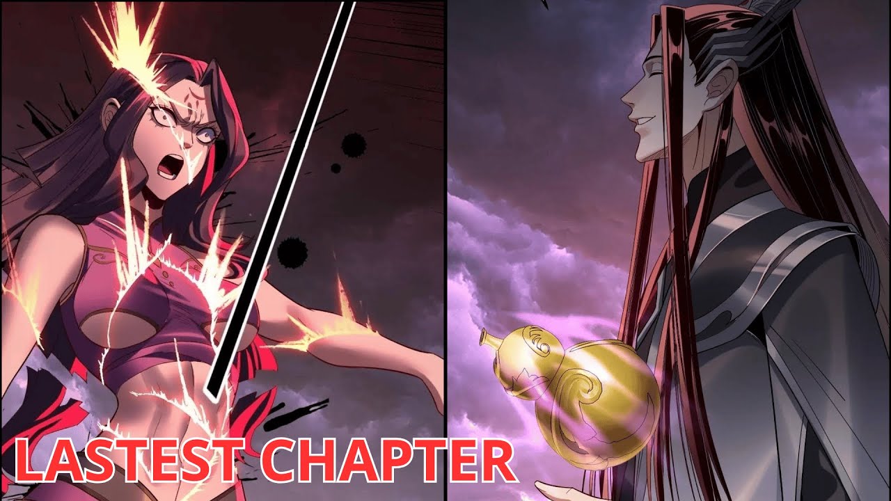 Update 4 | Me, The Heavenly Destined Villain | Chapter 1-275 | Nobi Recap Manhua 2