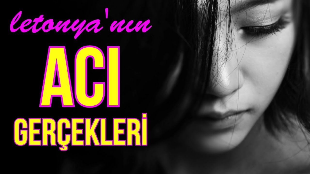 Letonya'nın Acı Gerçekleri!