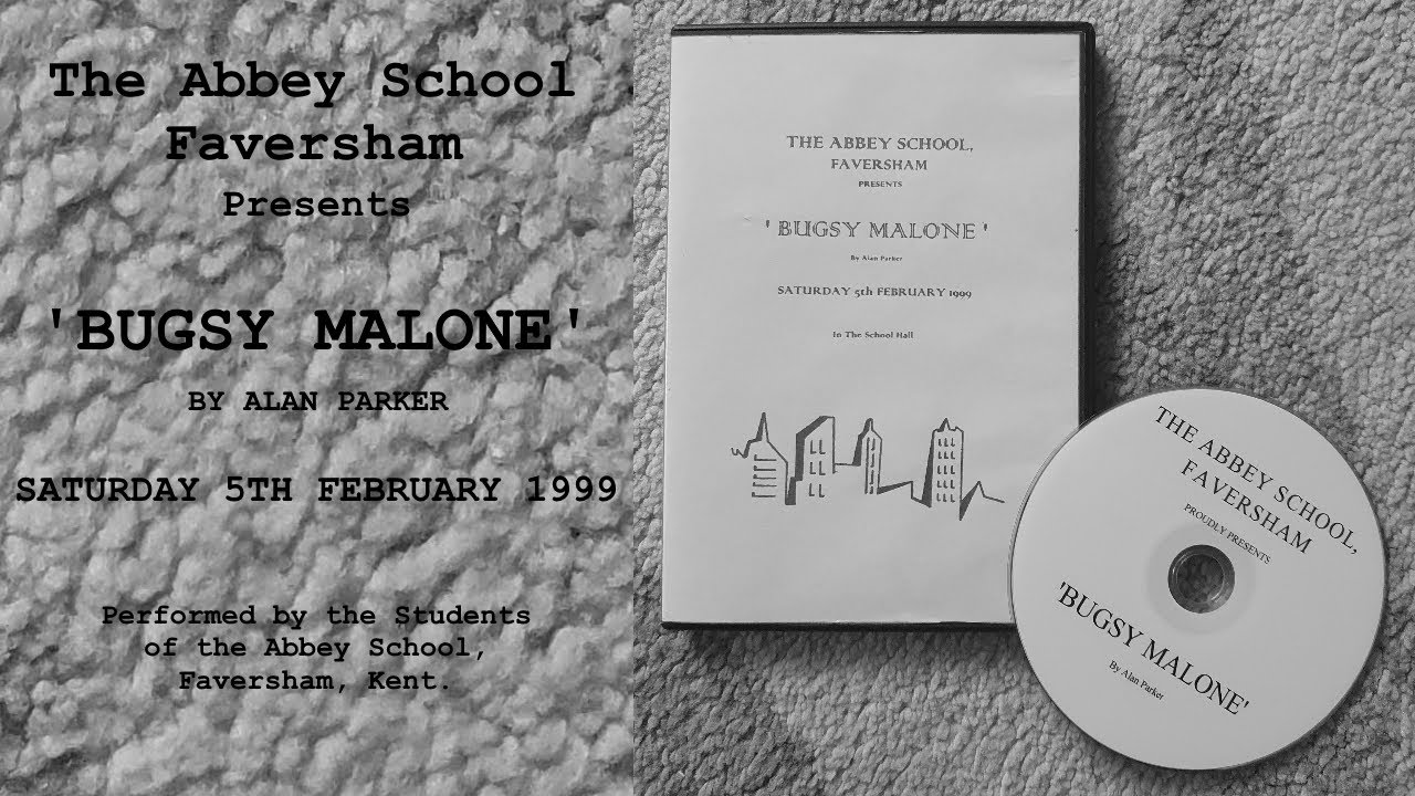 The Abbey School, Faversham presents 'Bugsy Malone' by Alan Parker (1999)