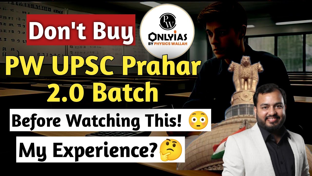 PW UPSC Prahar 2.0 Batch Review | Real Feedback After Joining! | Physics Walah UPSC