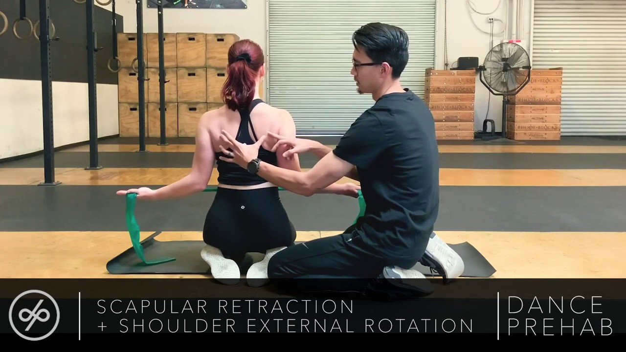 DANCE|PREHAB: Scapular Retraction + Shoulder External Rotation