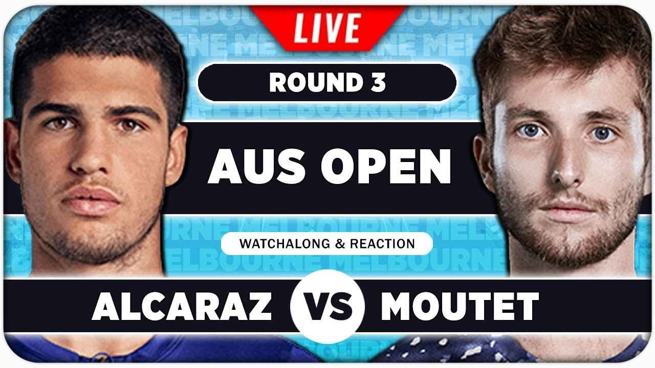 ALCARAZ vs MOUTET • Australian Open 2026 • LIVE Tennis Watchalong