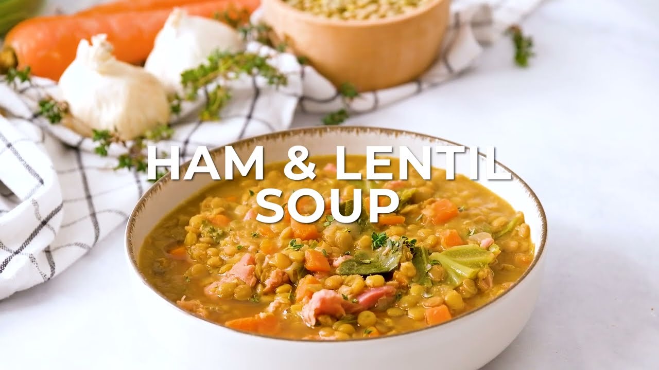 Ham and Lentil Soup Recipe