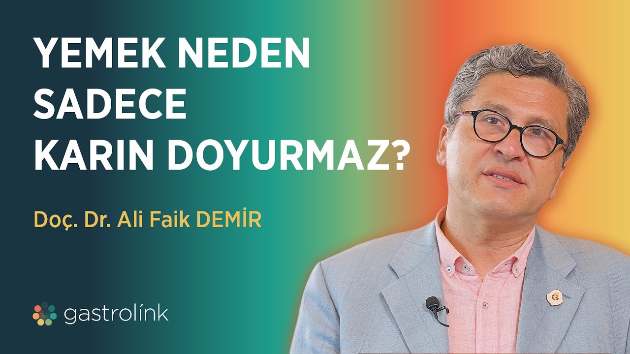GastroSohbet - Do&ccedil;. Dr. Ali Faik DEMİR