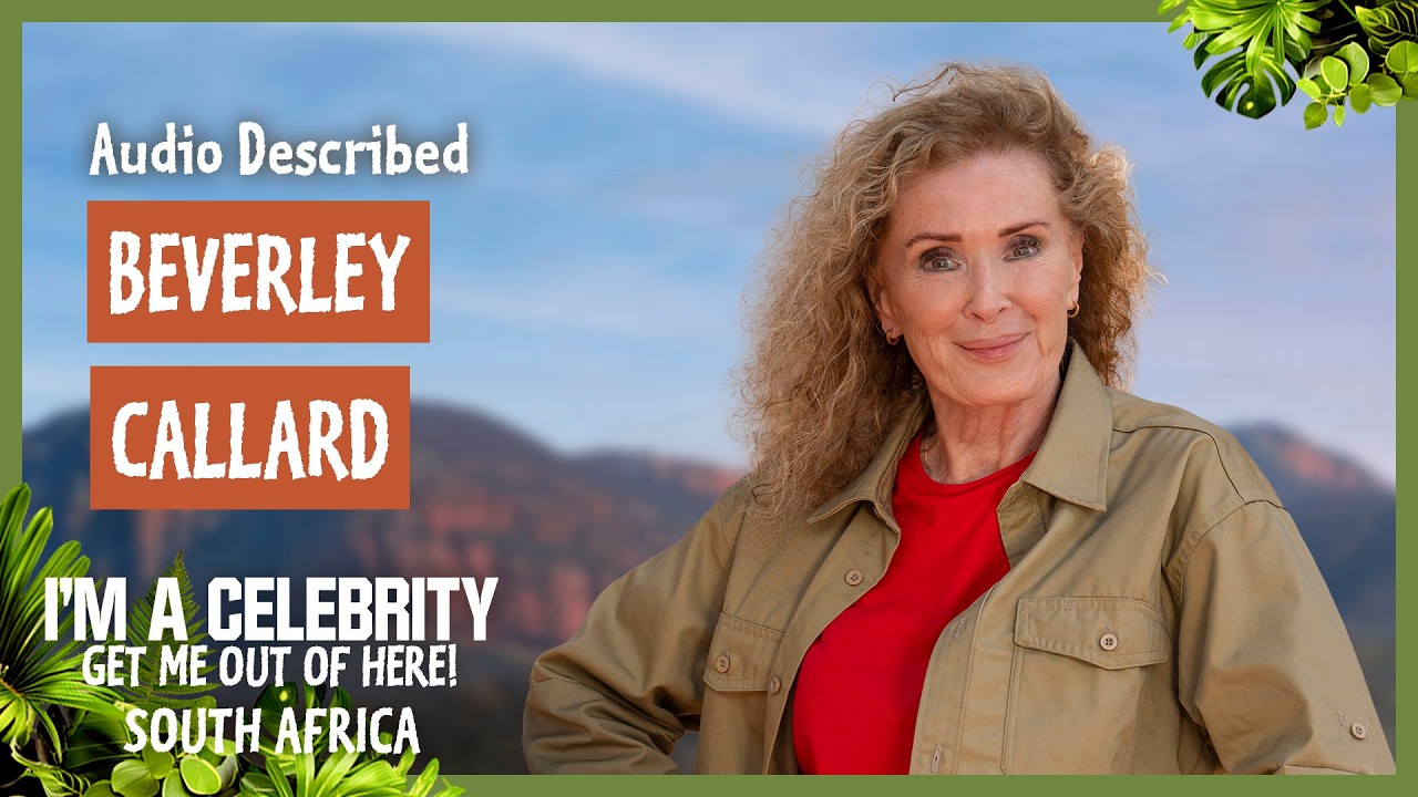 Audio Described: Beverley Callard | I'm A Celebrity... South Africa 2026