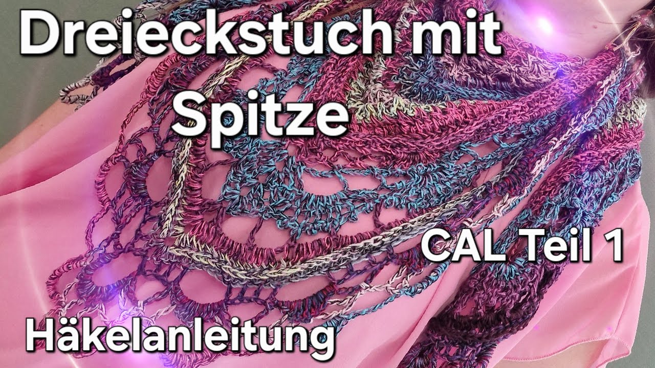 Häkelanleitung Dreieckstuch mit Spitze - Cal 1
