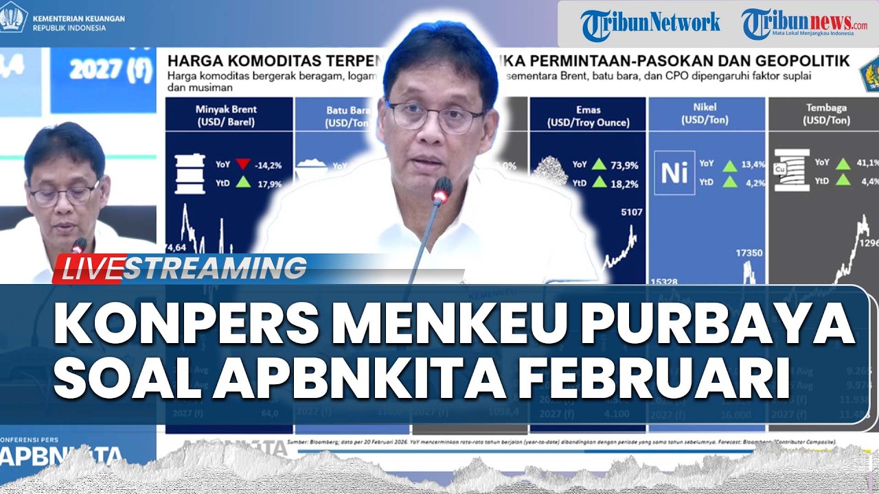 🔴LIVE: Konferensi Pers Menkeu Purbaya Paparkan soal APBN KiTa di Februari 2026