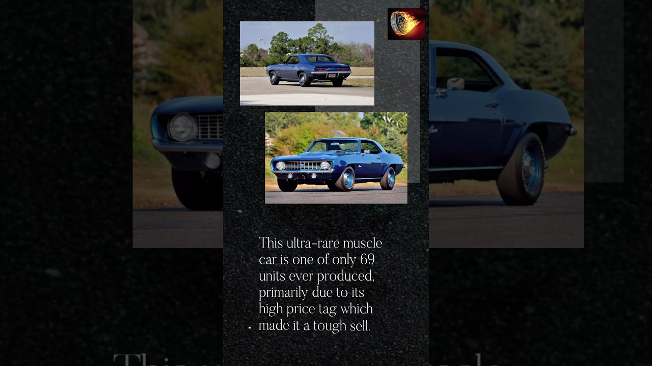 The 1969 Chevrolet Camaro ZL:1 Ultra Rare Muscle Car Excellence 