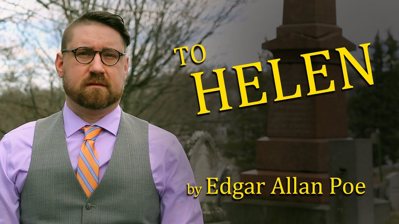 To Helen by Edgar Allan Poe (Graveyard Poetry)