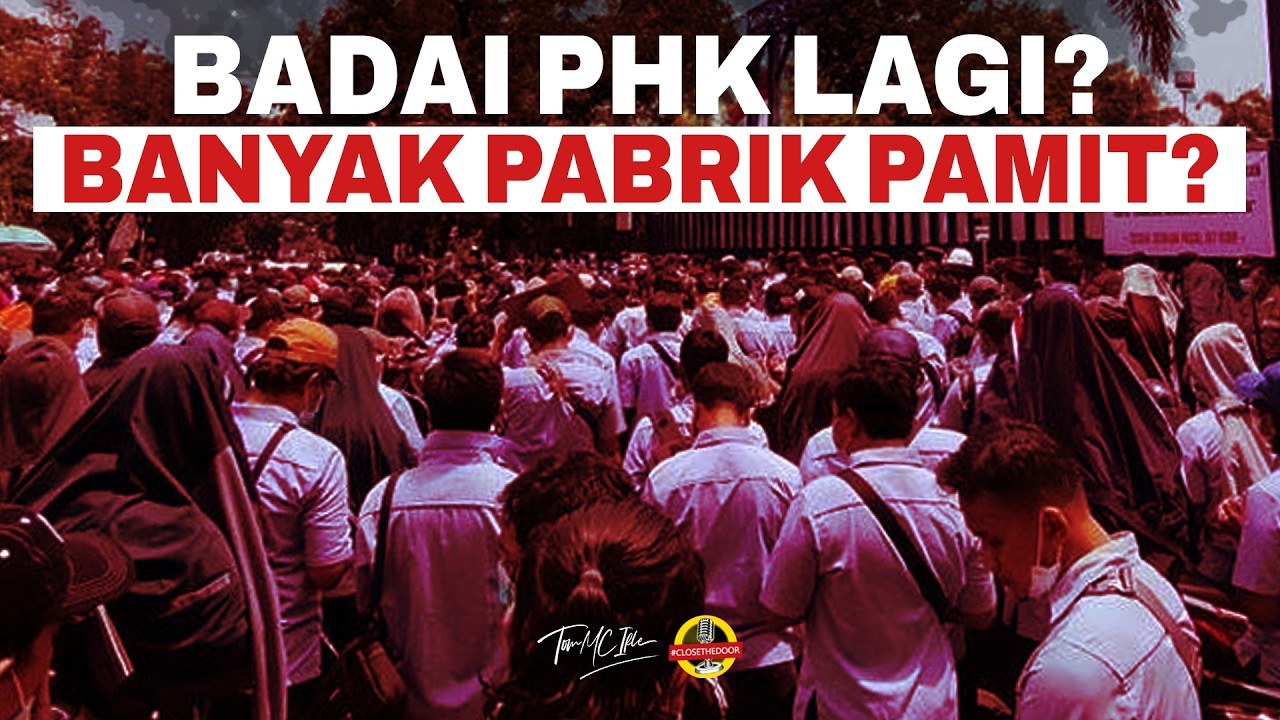 IRONIS! EKONOMI TUMBUH TAPI PHK MELONJAK | ADA HUBUNGANNYA DENGAN PERGANTIAN PRESIDEN?