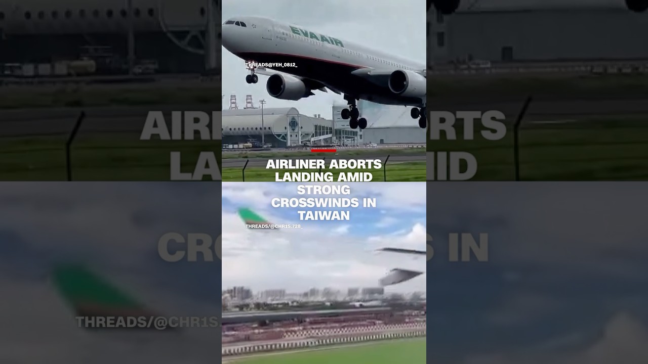 Airliner aborts landing amid strong crosswinds in Taiwan