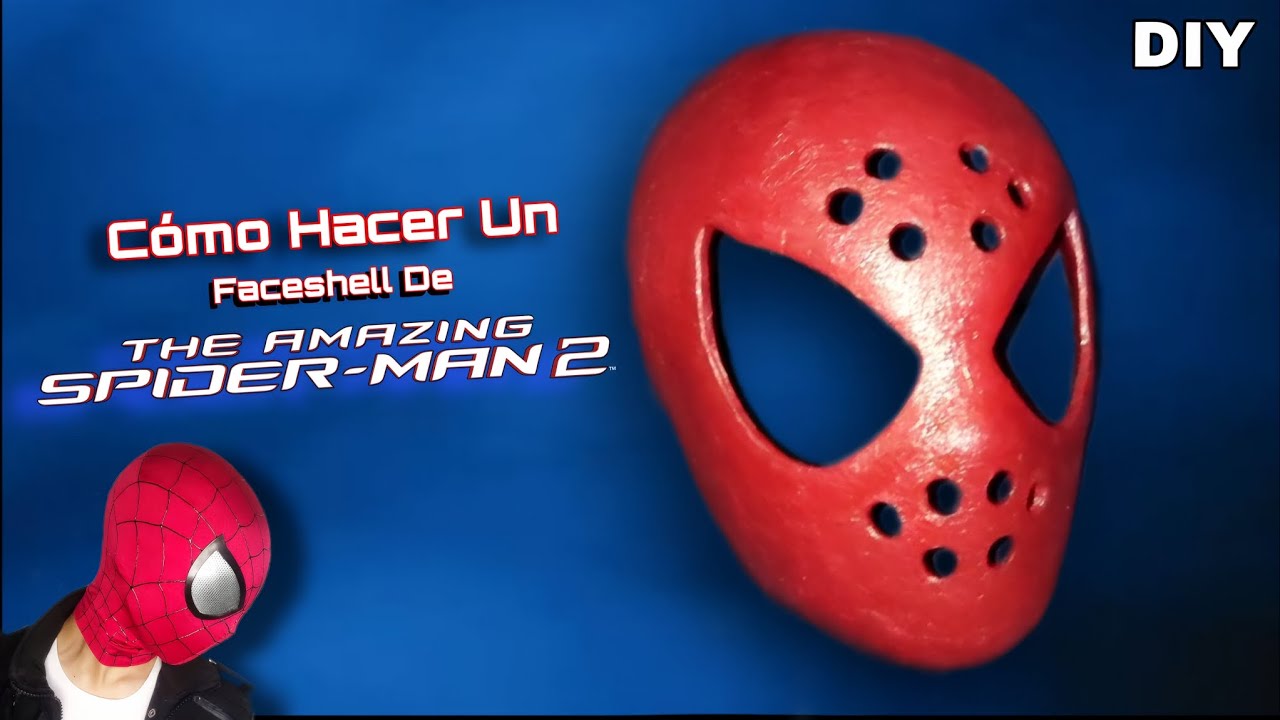 DIY Cómo Hacer El Faceshell The Amazing Spider-Man 2 Tutorial Casero y Fácil #Spiderman #faceshell