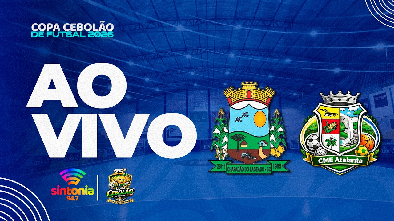 AO VIVO: CME CHAPADÃO DO LAGEADO X CME ATALANTA  | ELIMINATÓRIAS | CEBOLÃO 2026