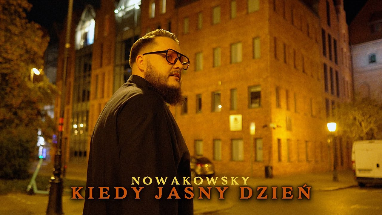 Nowakowsky - Kiedy jasny dzień