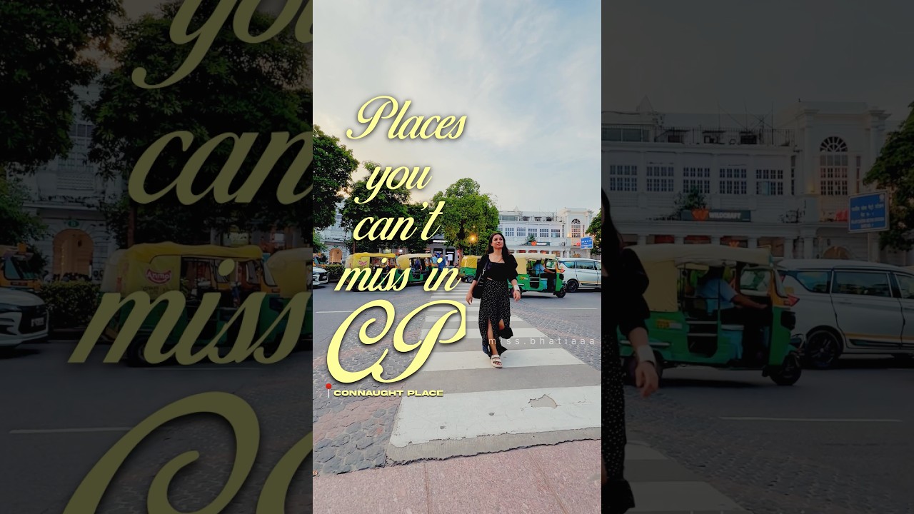 Best Things to Do in CP🔥| Delhi&rsquo;s Heartbeat🤍 #cp #connaughtplace #delhi #shorts