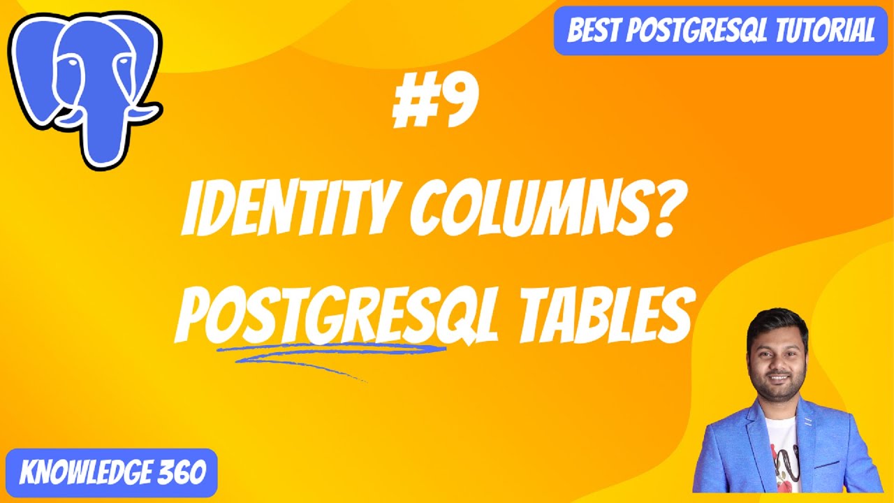 How to Create Identity Columns in PostgreSQL Tables || PostgreSQL Full Playlist #9