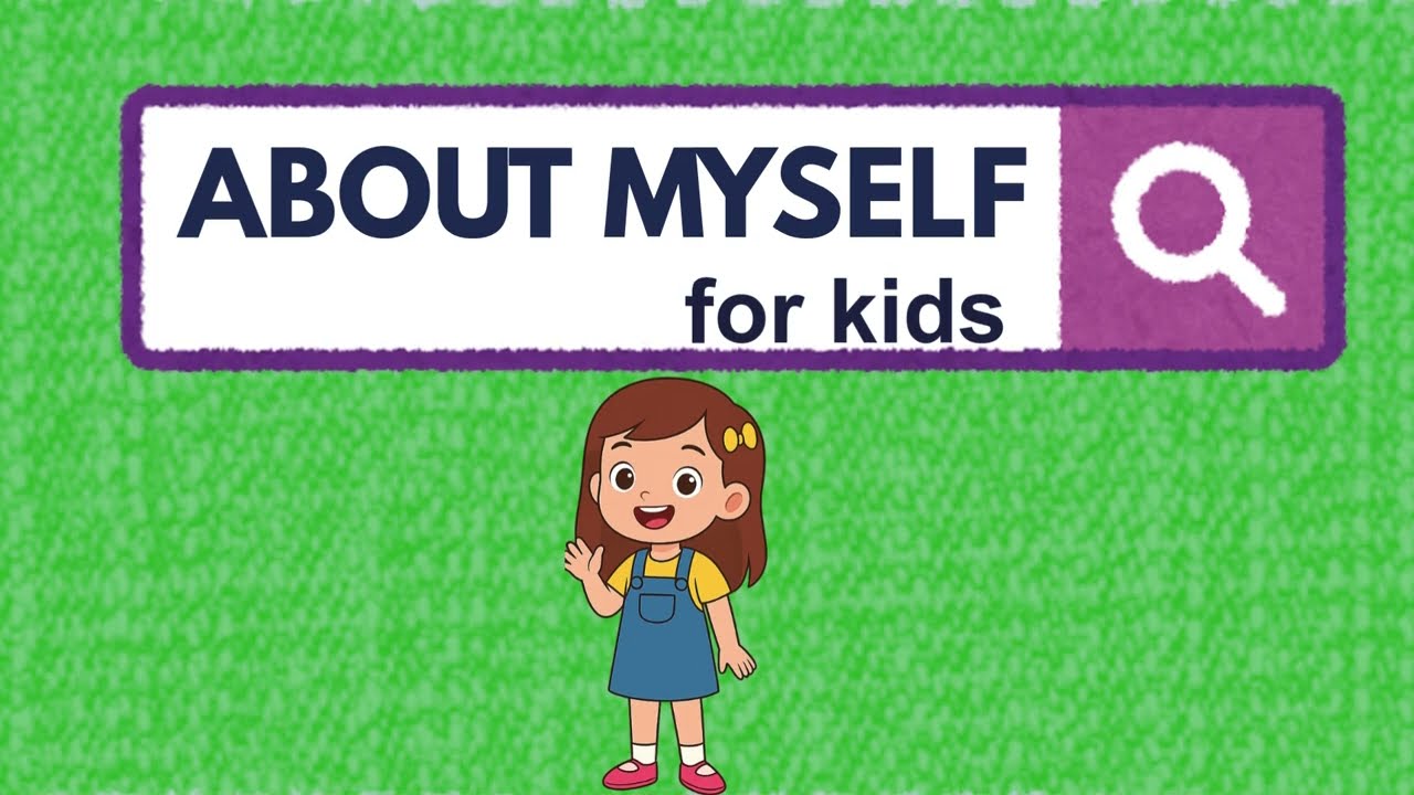ABOUT MYSELF for kids | How to introduce myself