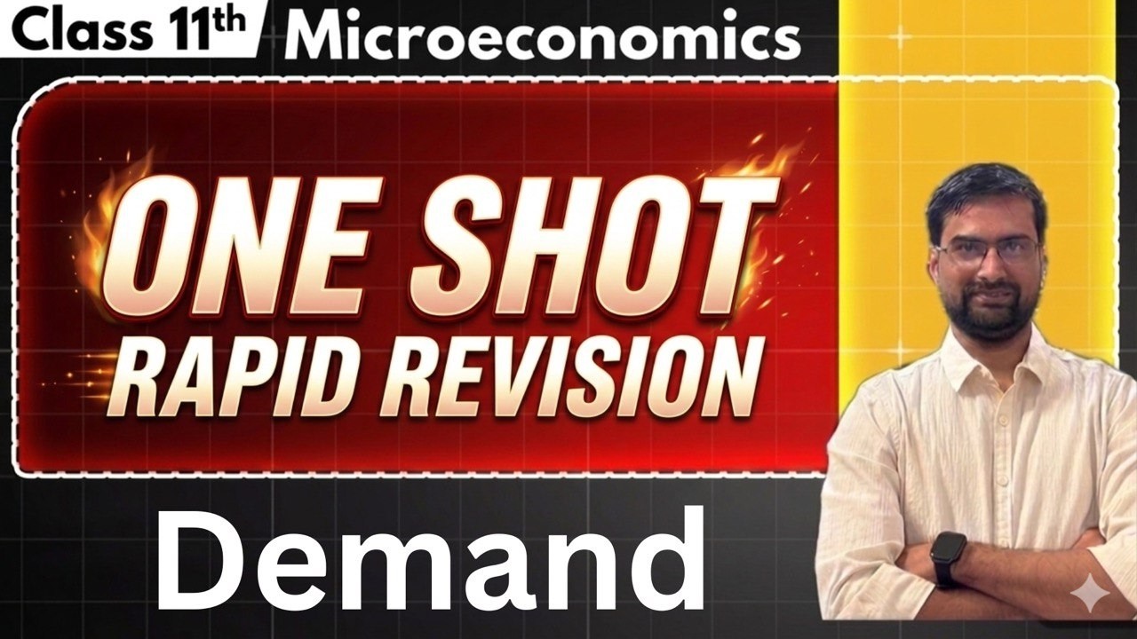 DEMAND | class 11th | ￼ One  shot revision